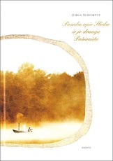 Pasaka apie Slieką ir jo draugą Pašiauštą