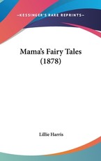 Mama's Fairy Tales (1878)