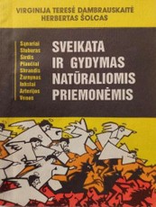 Sveikata ir gydymas natūraliomis priemonėmis