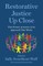 Restorative Justice Up Close