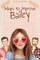 Ways to Improve Bailey