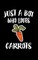 Just A Boy Who Loves Carrots