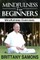 Mindfulness For Beginners