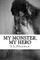 My Monster, My Hero