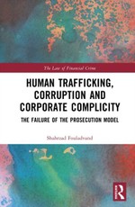 Human Trafficking, Corruption, and Corporate Complicity