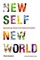 New Self, New World