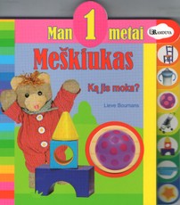 Man 1 metai. Meškiukas