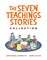 The Seven Teachings Stories Collection