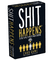 Stalo žaidimas „SHIT HAPPENS“ (EN)