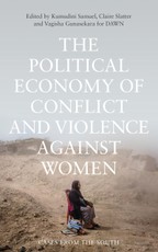 The Political Economy of Conflict and Violence against Women