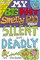 My Big Fat Smelly Poo Diary 6: Silent but Deadly