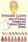 Princess Lucy's Diary of Princess Thoughts and Glittery Unicorn Dreams