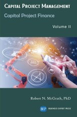 Capital Project Management, Volume II