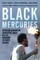 Black Mercuries