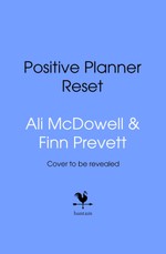 The Positive Planner: RESET