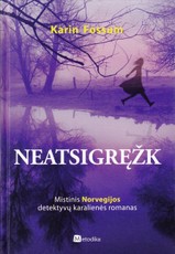 Neatsigręžk