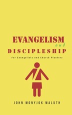 Evangelism and Discipleship
