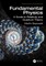 Fundamental Physics