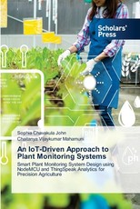 An IoT-Driven Approach to Plant Monitoring Systems