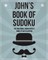 John's Book Of Sudoku
