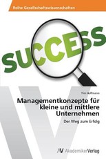 Managementkonzepte fÃ¼r kleine und mittlere Unternehmen