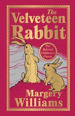 The Velveteen Rabbit (Deluxe Hardbound Edition)