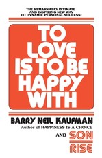 To Love Is to Be Happy with
