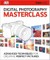 Digital Photography Masterclass