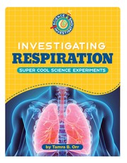 Investigating Respiration