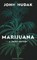 Marijuana