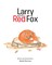 Larry and the Red Fox