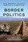 Border Politics