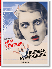 Film Posters of the Russian Avant-Garde. 45th Ed.