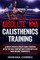 ABSOLUTE MMA CALISTHENICS TRAiNING
