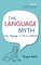 Language Myth