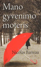 Mano gyvenimo moteris