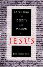 Exploring the Identity and Mission of Jesus