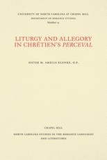 Liturgy and Allegory in ChrÃ©tien's Perceval