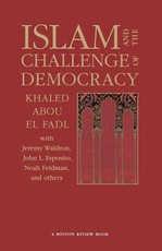 Islam and the Challenge of Democracy