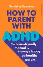 How to Parent with ADHD