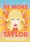Be More Taylor Swift