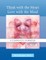 Think with the Heart / Love with the Mind - Workbook