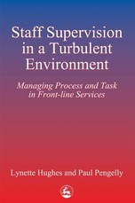 Staff Supervision in a Turbulent Environment