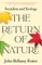 The Return of Nature