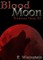 Blood Moon (Redstone Series #2)