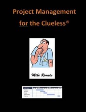Project Management for the Clueless