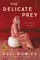 The Delicate Prey Deluxe Edition