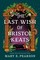 The Last Wish of Bristol Keats