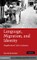 Language, Migration, and Identity