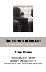 The Betrayal of the Self